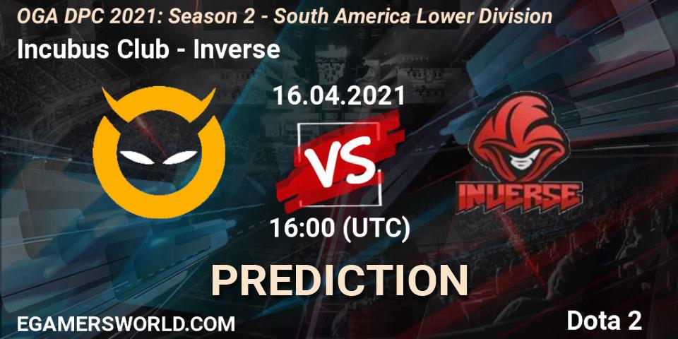 Incubus Club vs Inverse: Betting TIp, Match Prediction. 16.04.2021 at 16:02. Dota 2, OGA DPC 2021: Season 2 - South America Lower Division 