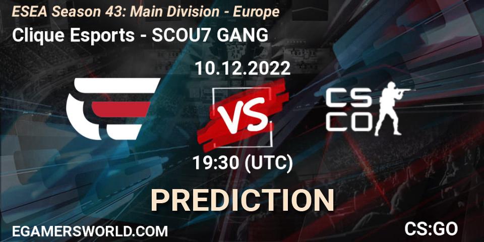Clique Esports vs SCOU7 GANG: Betting TIp, Match Prediction. 10.12.2022 at 19:30. Counter-Strike (CS2), ESEA Season 43: Main Division - Europe