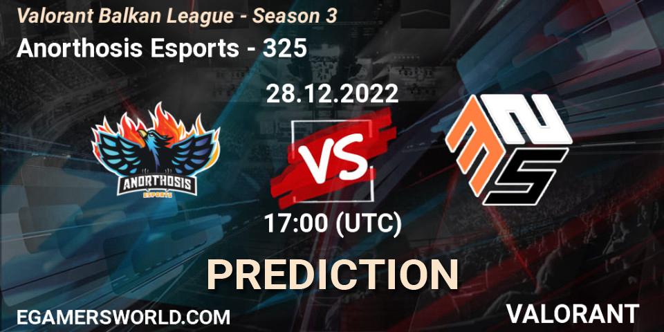 Anorthosis Esports vs 325: Betting TIp, Match Prediction. 28.12.22. VALORANT, Valorant Balkan League - Season 3