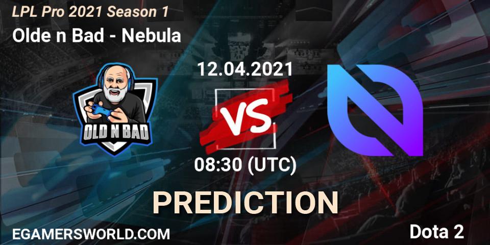 Olde n Bad vs Nebula: Betting TIp, Match Prediction. 12.04.21. Dota 2, LPL Pro 2021 Season 1