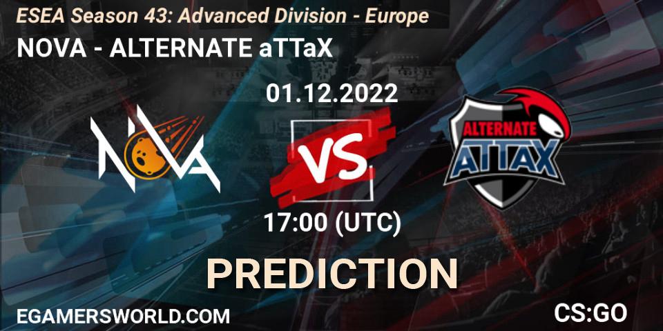 NOVA vs ALTERNATE aTTaX: Betting TIp, Match Prediction. 01.12.22. CS2 (CS:GO), ESEA Season 43: Advanced Division - Europe