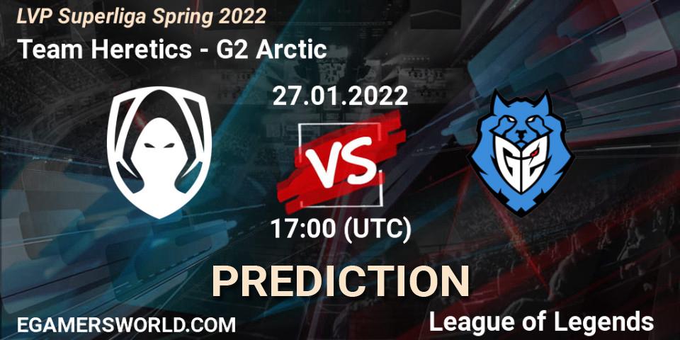 Team Heretics vs G2 Arctic: Betting TIp, Match Prediction. 27.01.22. LoL, LVP Superliga Spring 2022