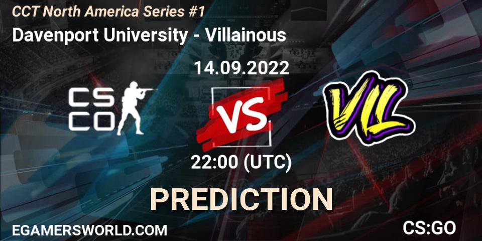 Davenport University vs Villainous: Betting TIp, Match Prediction. 14.09.2022 at 22:00. Counter-Strike (CS2), CCT North America Series #1