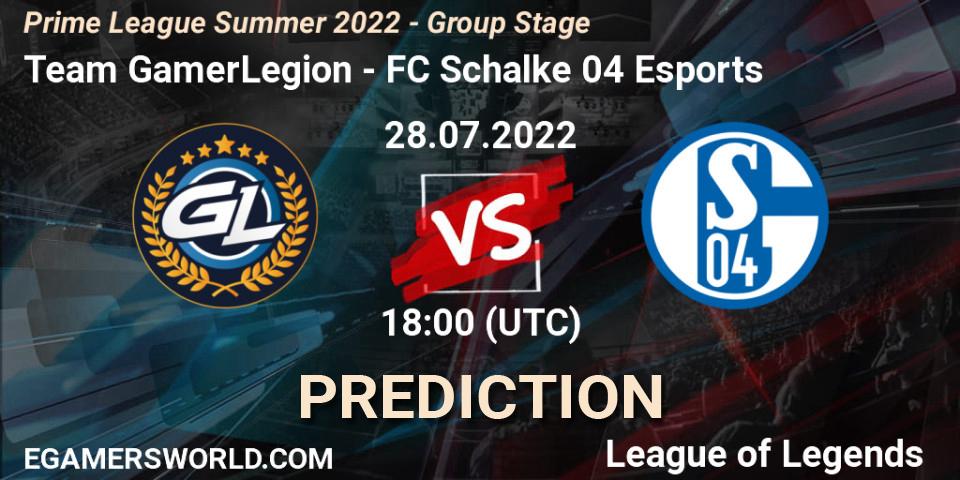 Team GamerLegion vs FC Schalke 04 Esports: Betting TIp, Match Prediction. 28.07.22. LoL, Prime League Summer 2022 - Group Stage