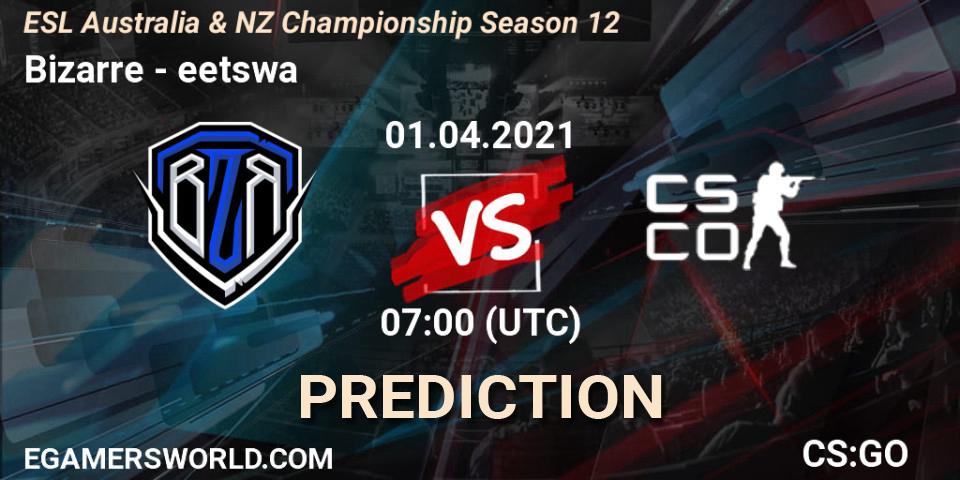 Bizarre vs eetswa: Betting TIp, Match Prediction. 01.04.2021 at 07:00. Counter-Strike (CS2), ESL Australia & NZ Championship Season 12