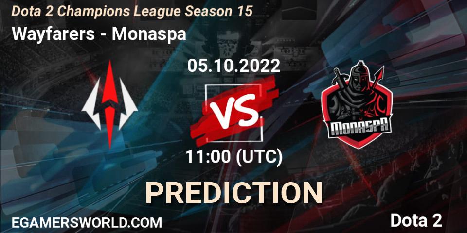 Wayfarers vs Monaspa: Betting TIp, Match Prediction. 05.10.2022 at 11:05. Dota 2, Dota 2 Champions League Season 15
