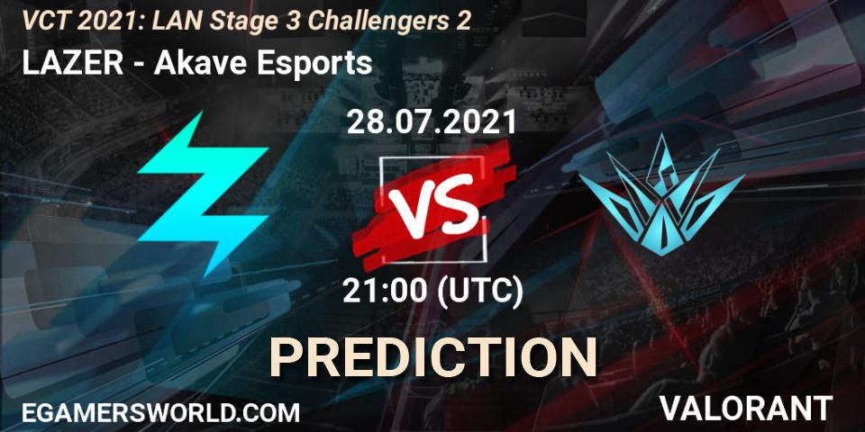 LAZER vs Akave Esports: Betting TIp, Match Prediction. 28.07.2021 at 21:00. VALORANT, VCT 2021: LAN Stage 3 Challengers 2