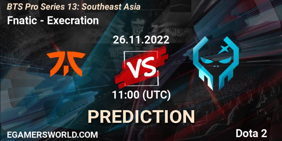Fnatic vs Execration: Betting TIp, Match Prediction. 26.11.22. Dota 2, BTS Pro Series 13: Southeast Asia