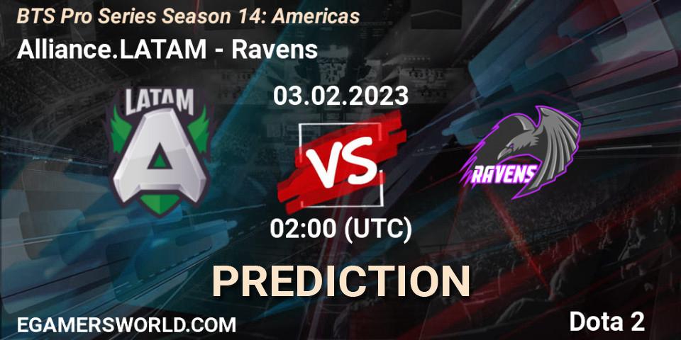 Alliance.LATAM vs Ravens: Betting TIp, Match Prediction. 03.02.23. Dota 2, BTS Pro Series Season 14: Americas