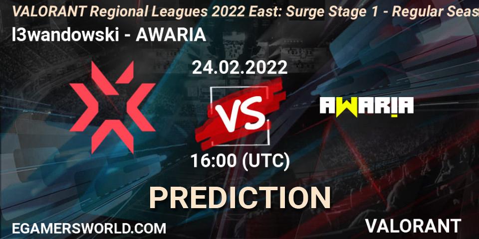 l3wandowski vs AWARIA: Betting TIp, Match Prediction. 24.02.2022 at 16:00. VALORANT, VALORANT Regional Leagues 2022 East: Surge Stage 1 - Regular Season