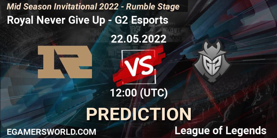 Royal Never Give Up vs G2 Esports: Betting TIp, Match Prediction. 22.05.22. LoL, Mid Season Invitational 2022 - Rumble Stage