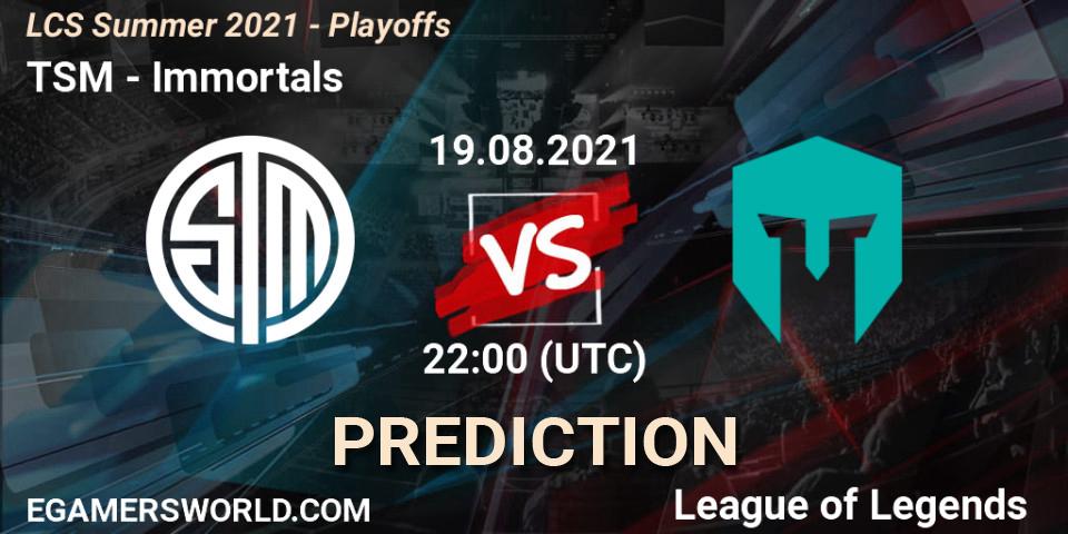 TSM vs Immortals: Betting TIp, Match Prediction. 20.08.21. LoL, LCS Summer 2021 - Playoffs