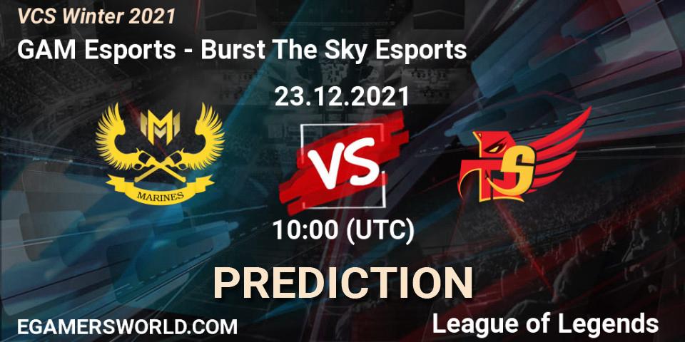 GAM Esports vs Burst The Sky Esports: Betting TIp, Match Prediction. 23.12.2021 at 10:00. LoL, VCS Winter 2021