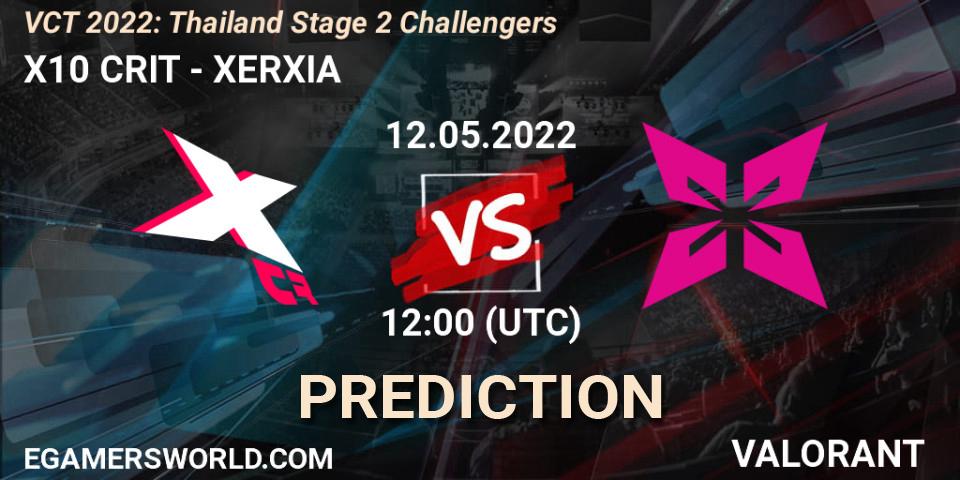 X10 CRIT vs XERXIA: Betting TIp, Match Prediction. 12.05.2022 at 11:10. VALORANT, VCT 2022: Thailand Stage 2 Challengers