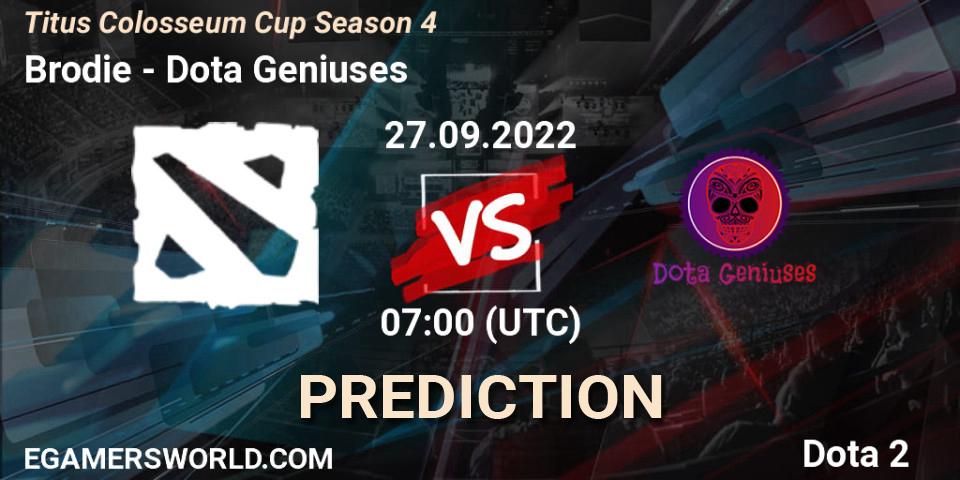 Brodie vs Dota Geniuses: Betting TIp, Match Prediction. 27.09.2022 at 07:14. Dota 2, Titus Colosseum Cup Season 4 