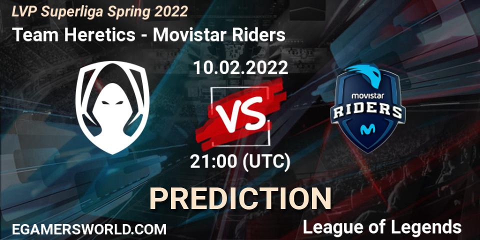Team Heretics vs Movistar Riders: Betting TIp, Match Prediction. 10.02.22. LoL, LVP Superliga Spring 2022