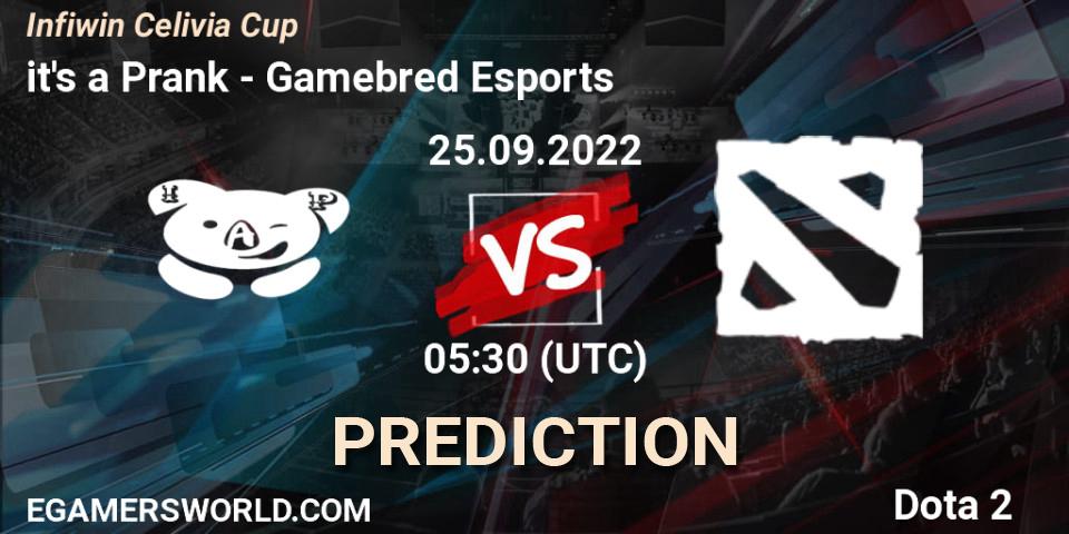 it's a Prank vs Gamebred Esports: Betting TIp, Match Prediction. 22.09.2022 at 02:59. Dota 2, Infiwin Celivia Cup 