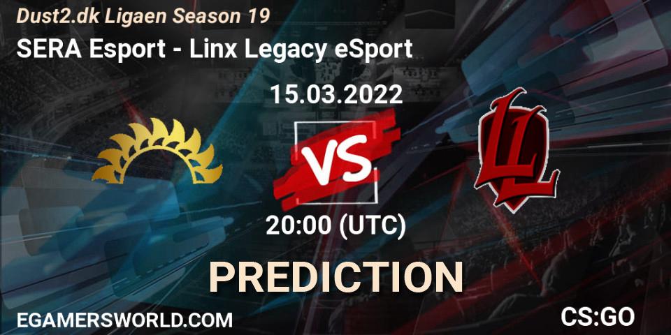 SERA Esport vs Linx Legacy eSport: Betting TIp, Match Prediction. 15.03.22. CS2 (CS:GO), Dust2.dk Ligaen Season 19