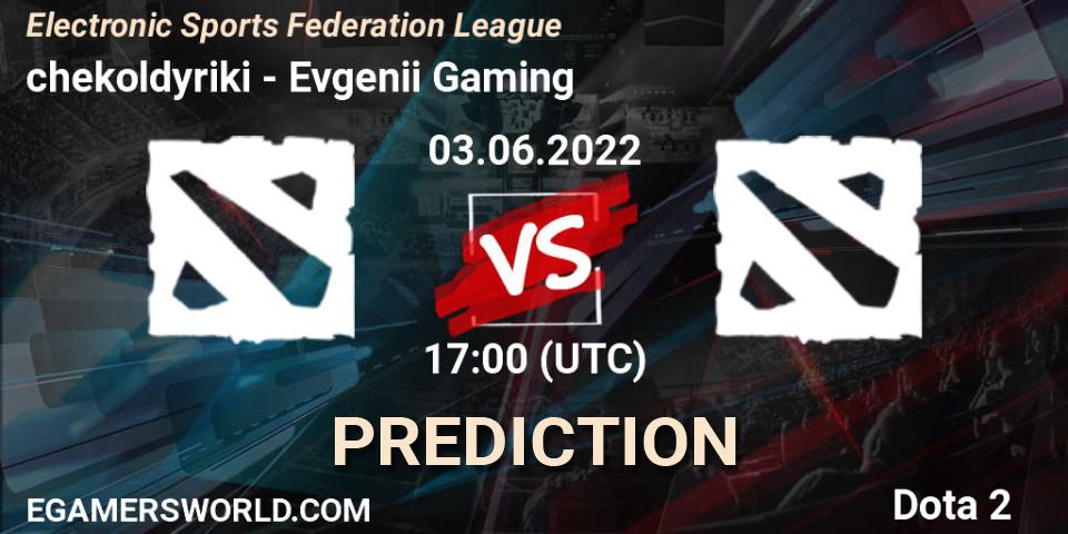 chekoldyriki vs Evgenii Gaming: Betting TIp, Match Prediction. 03.06.2022 at 17:14. Dota 2, Electronic Sports Federation League