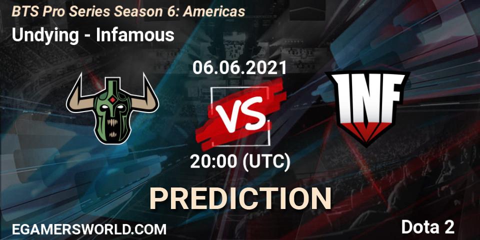 Undying vs Infamous: Betting TIp, Match Prediction. 06.06.2021 at 20:01. Dota 2, BTS Pro Series Season 6: Americas