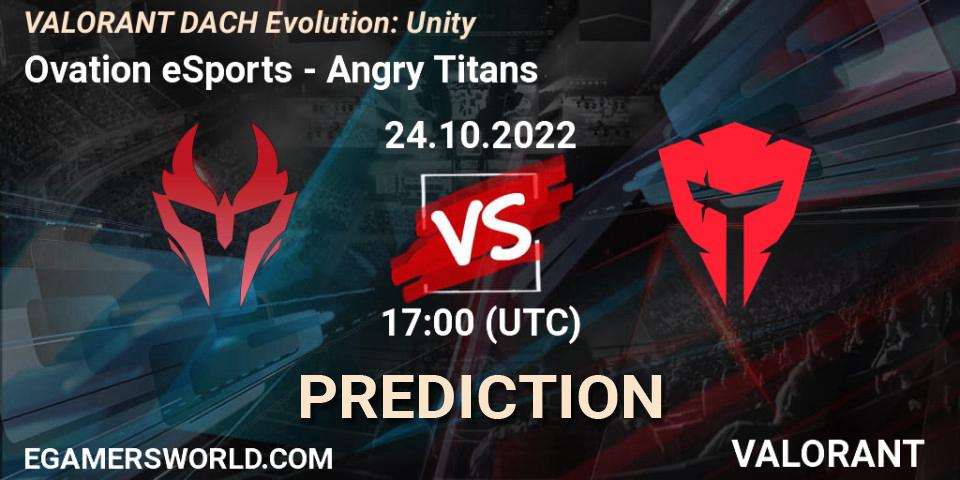 Ovation eSports vs Angry Titans: Betting TIp, Match Prediction. 24.10.22. VALORANT, VALORANT DACH Evolution: Unity