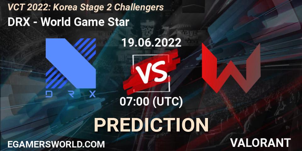 DRX vs World Game Star: Betting TIp, Match Prediction. 19.06.22. VALORANT, VCT 2022: Korea Stage 2 Challengers