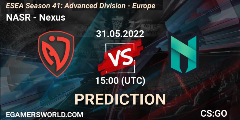 NASR vs Nexus: Betting TIp, Match Prediction. 31.05.22. CS2 (CS:GO), ESEA Season 41: Advanced Division - Europe
