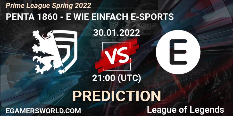PENTA 1860 vs E WIE EINFACH E-SPORTS: Betting TIp, Match Prediction. 30.01.2022 at 17:00. LoL, Prime League Spring 2022