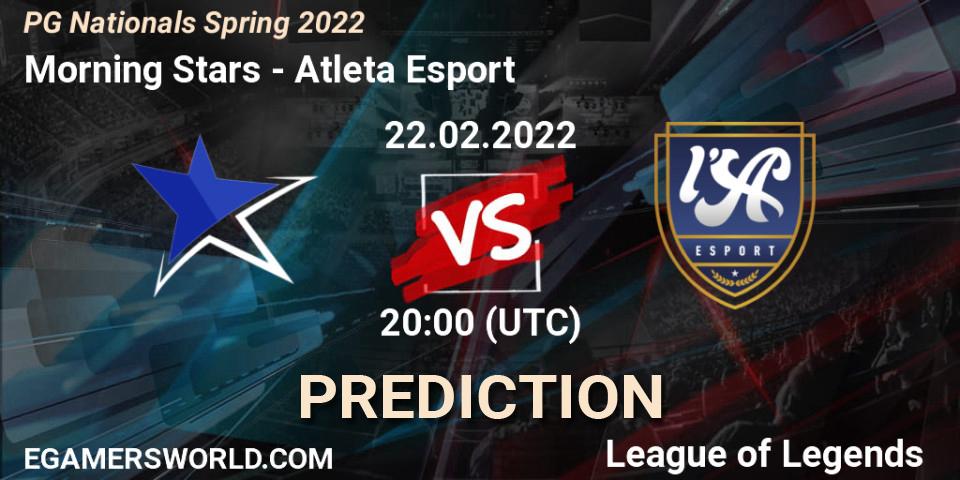 Morning Stars vs Atleta Esport: Betting TIp, Match Prediction. 22.02.2022 at 20:00. LoL, PG Nationals Spring 2022