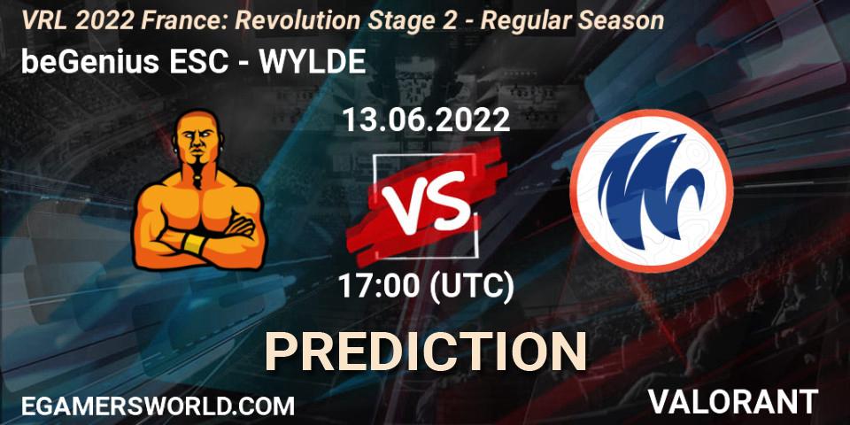 beGenius ESC vs WYLDE: Betting TIp, Match Prediction. 13.06.22. VALORANT, VRL 2022 France: Revolution Stage 2 - Regular Season