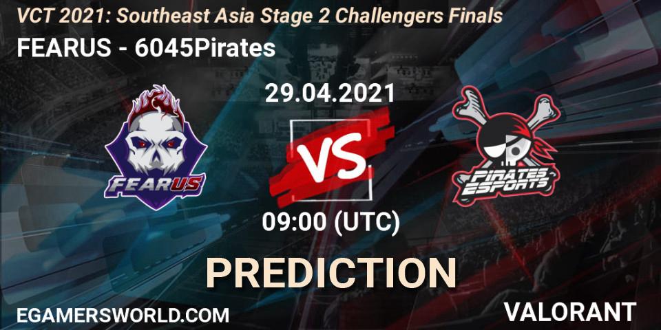 FEARUS vs 6045Pirates: Betting TIp, Match Prediction. 29.04.2021 at 08:00. VALORANT, VCT 2021: Southeast Asia Stage 2 Challengers Finals