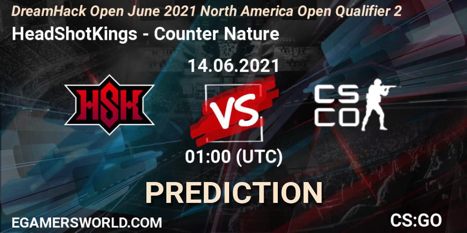 HeadShotKings vs Counter Nature: Betting TIp, Match Prediction. 14.06.2021 at 01:00. Counter-Strike (CS2), DreamHack Open June 2021 North America Open Qualifier 2