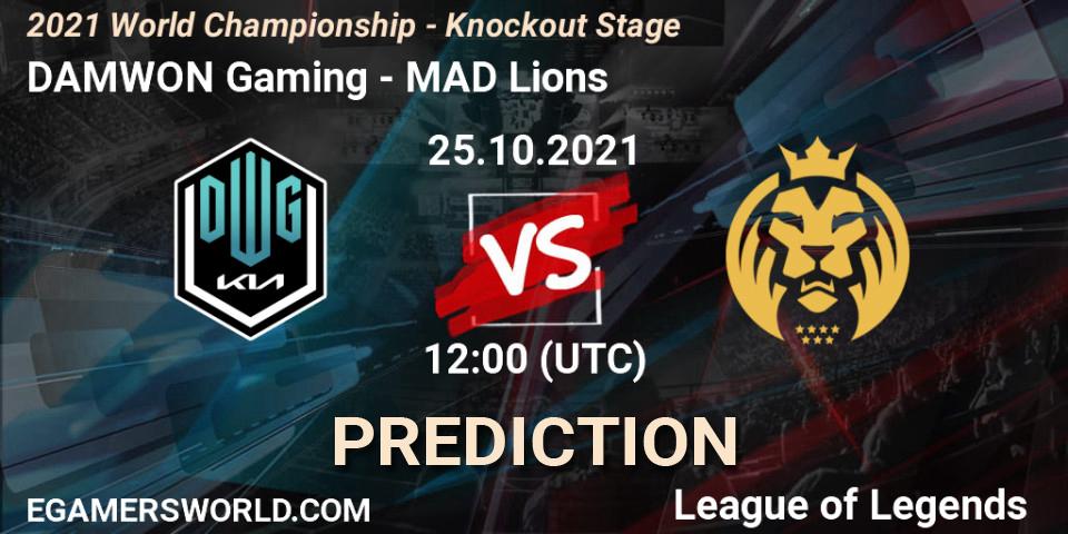 DAMWON Gaming vs MAD Lions: Betting TIp, Match Prediction. 24.10.2021 at 12:00. LoL, 2021 World Championship - Knockout Stage