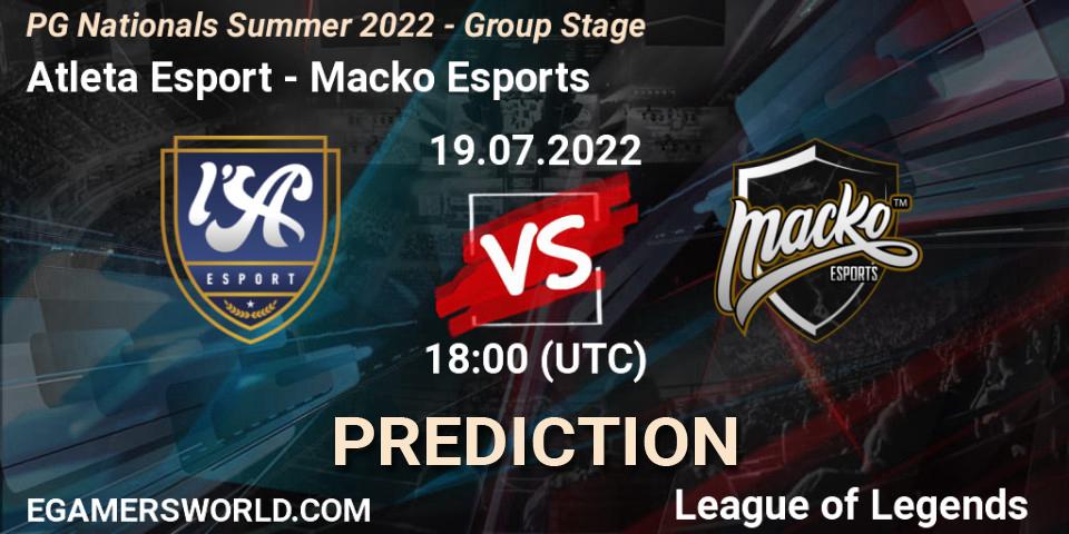 Atleta Esport vs Macko Esports: Betting TIp, Match Prediction. 19.07.2022 at 18:00. LoL, PG Nationals Summer 2022 - Group Stage