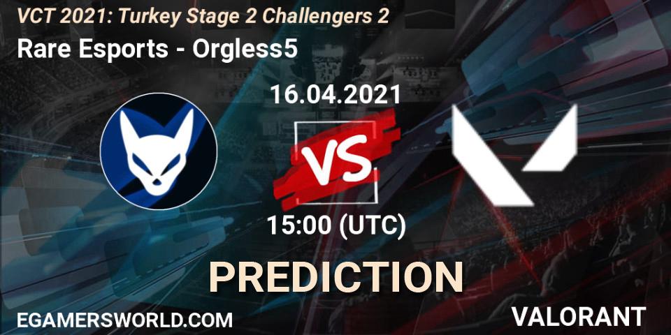 Rare Esports vs Orgless5: Betting TIp, Match Prediction. 16.04.2021 at 15:00. VALORANT, VCT 2021: Turkey Stage 2 Challengers 2
