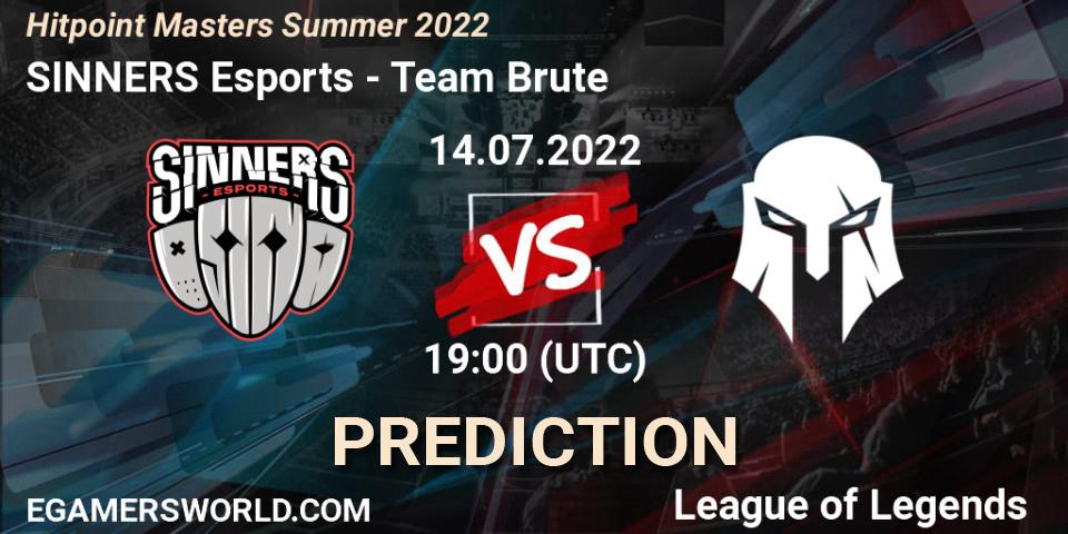 SINNERS Esports vs Team Brute: Betting TIp, Match Prediction. 21.07.2022 at 15:00. LoL, Hitpoint Masters Summer 2022