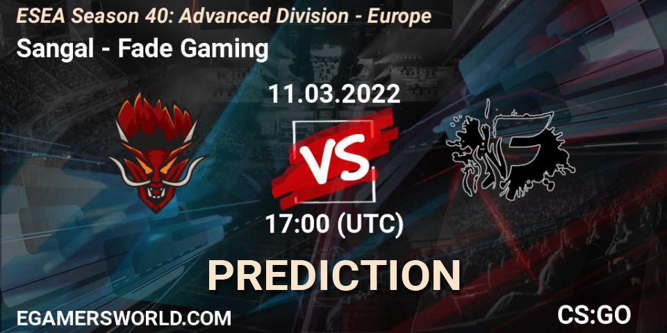 Sangal vs Fade Gaming: Betting TIp, Match Prediction. 11.03.22. CS2 (CS:GO), ESEA Season 40: Advanced Division - Europe