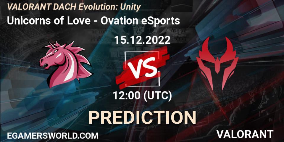 Unicorns of Love vs Ovation eSports: Betting TIp, Match Prediction. 15.12.2022 at 12:00. VALORANT, VALORANT DACH Evolution: Unity
