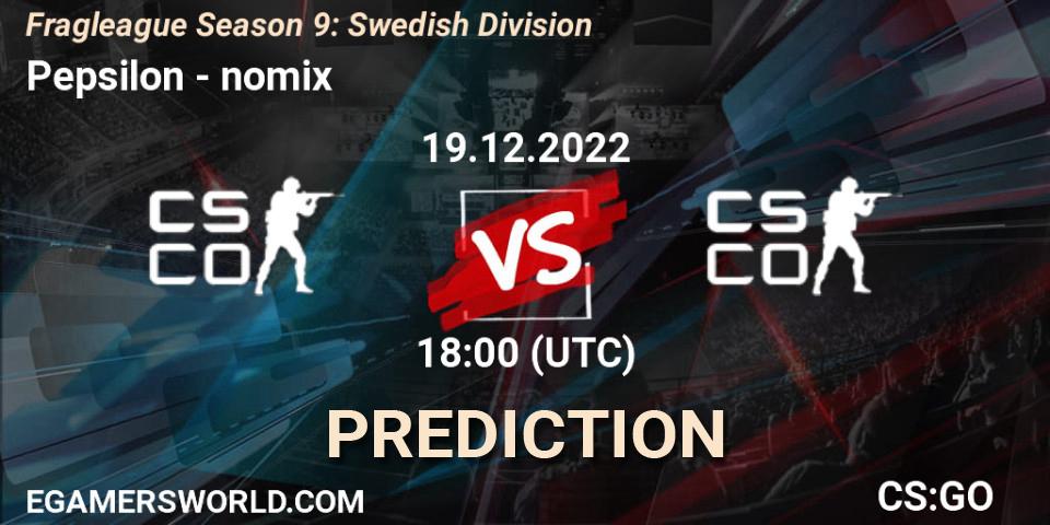 Pepsilon vs nomix: Betting TIp, Match Prediction. 19.12.22. CS2 (CS:GO), Fragleague Season 9: Swedish Division