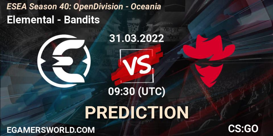 Elemental vs Bandits: Betting TIp, Match Prediction. 31.03.2022 at 09:00. Counter-Strike (CS2), ESEA Season 40: Open Division - Oceania