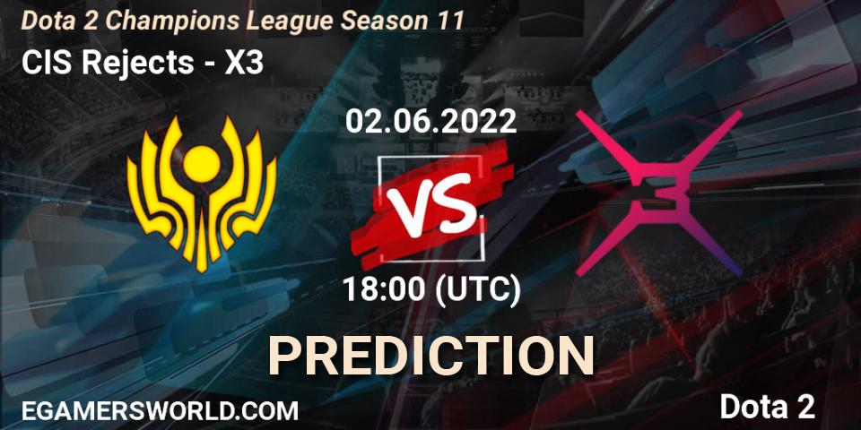CIS Rejects vs X3: Betting TIp, Match Prediction. 02.06.22. Dota 2, Dota 2 Champions League Season 11