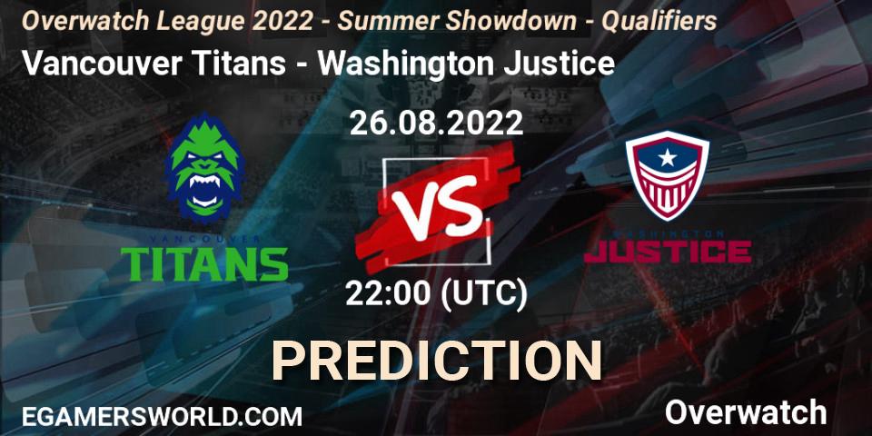 Vancouver Titans vs Washington Justice: Betting TIp, Match Prediction. 26.08.22. Overwatch, Overwatch League 2022 - Summer Showdown - Qualifiers