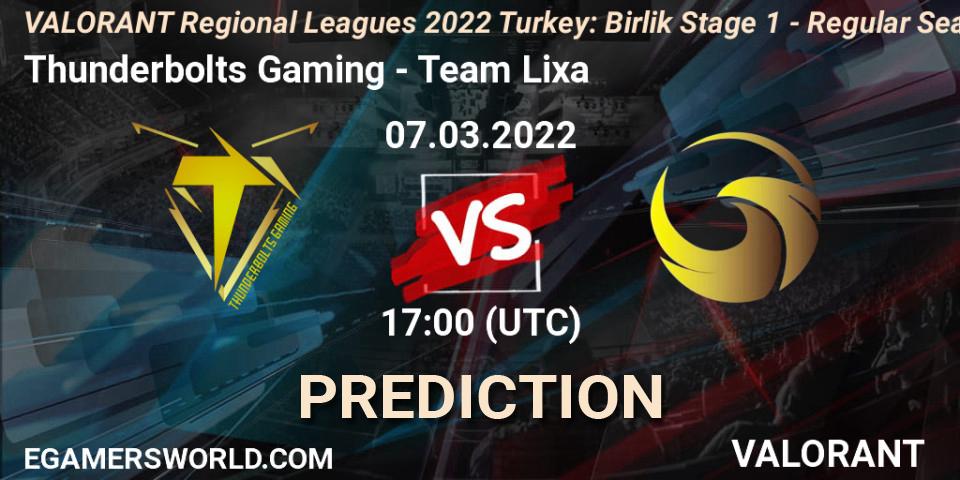 Thunderbolts Gaming vs Team Lixa: Betting TIp, Match Prediction. 07.03.2022 at 16:40. VALORANT, VALORANT Regional Leagues 2022 Turkey: Birlik Stage 1 - Regular Season