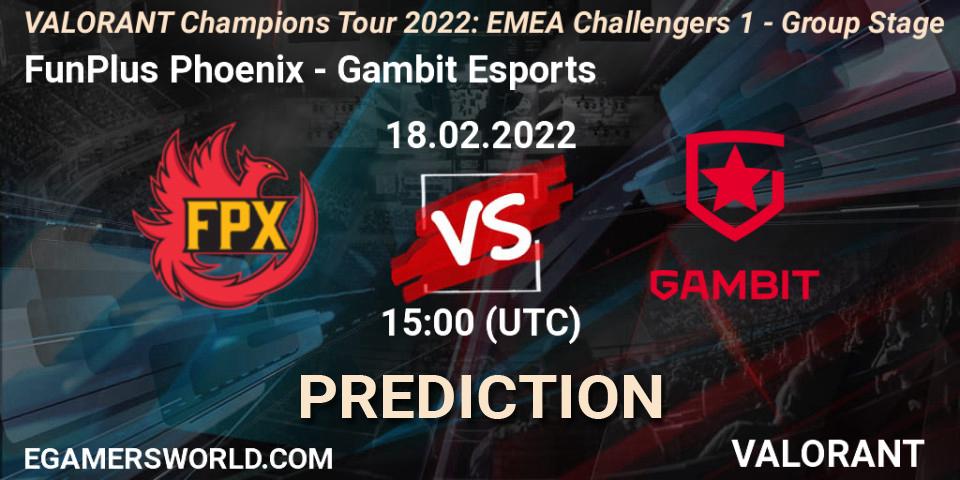 FunPlus Phoenix vs Gambit Esports: Betting TIp, Match Prediction. 18.02.2022 at 15:00. VALORANT, VCT 2022: EMEA Challengers 1 - Group Stage