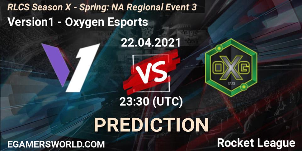 Version1 vs Oxygen Esports: Betting TIp, Match Prediction. 22.04.2021 at 23:30. Rocket League, RLCS Season X - Spring: NA Regional Event 3