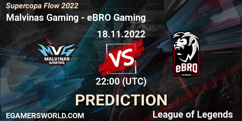 Malvinas Gaming vs eBRO Gaming: Betting TIp, Match Prediction. 18.11.2022 at 22:00. LoL, Supercopa Flow 2022