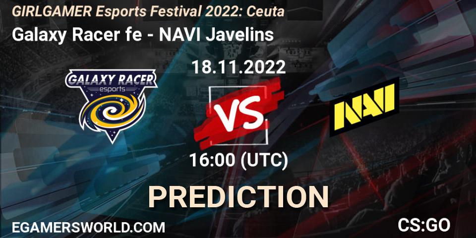 Galaxy Racer fe vs NAVI Javelins: Betting TIp, Match Prediction. 18.11.2022 at 16:00. Counter-Strike (CS2), GIRLGAMER Esports Festival 2022: Ceuta