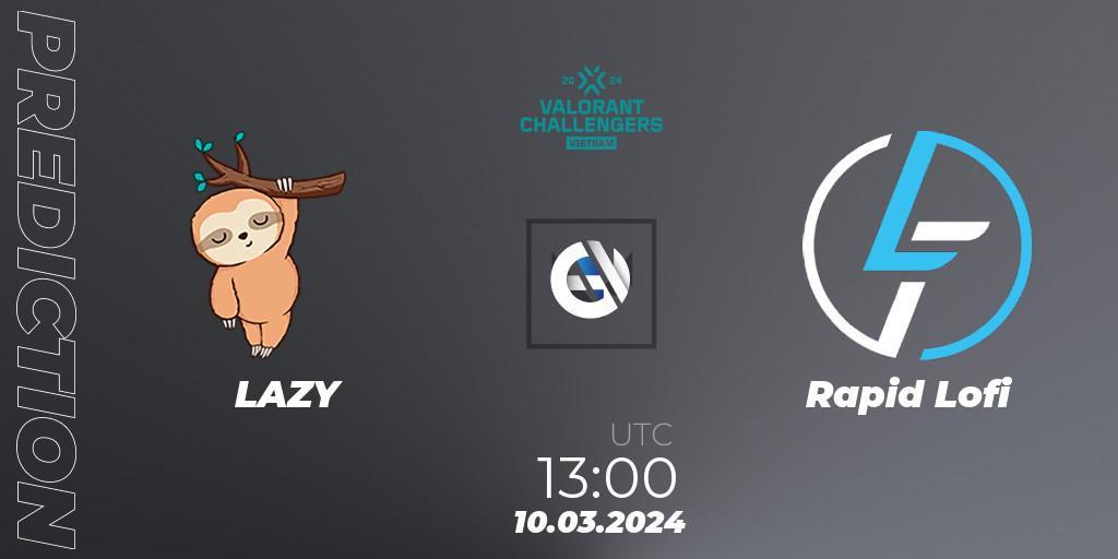 LAZY vs Rapid Lofi: Betting TIp, Match Prediction. 10.03.2024 at 13:00. VALORANT, VALORANT Challengers 2024 Vietnam: Split 1