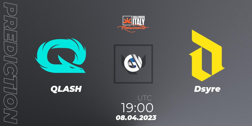 QLASH vs Dsyre: Betting TIp, Match Prediction. 08.04.23. VALORANT, VALORANT Challengers 2023 Italy: Rinascimento Split 2