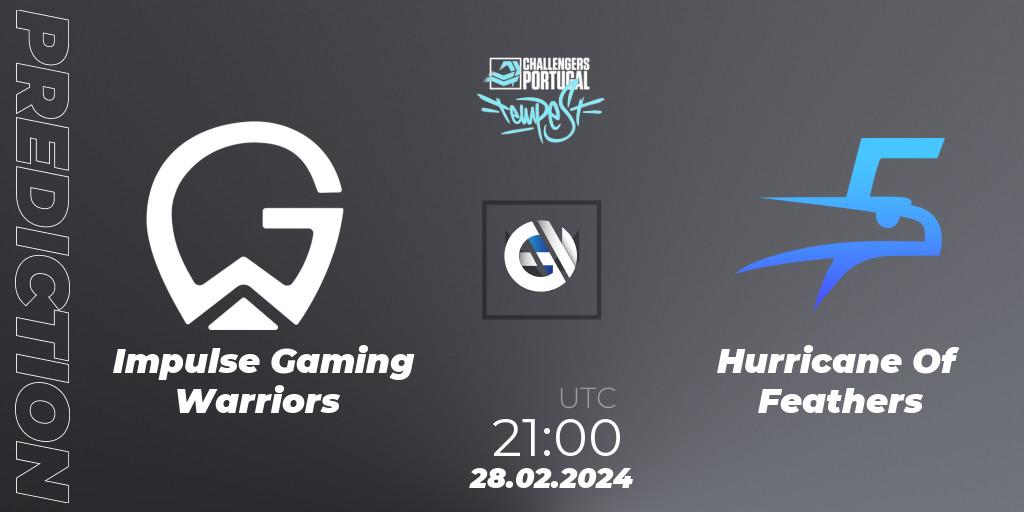 Impulse Gaming Warriors vs Hurricane Of Feathers: Betting TIp, Match Prediction. 28.02.24. VALORANT, VALORANT Challengers 2024 Portugal: Tempest Split 1